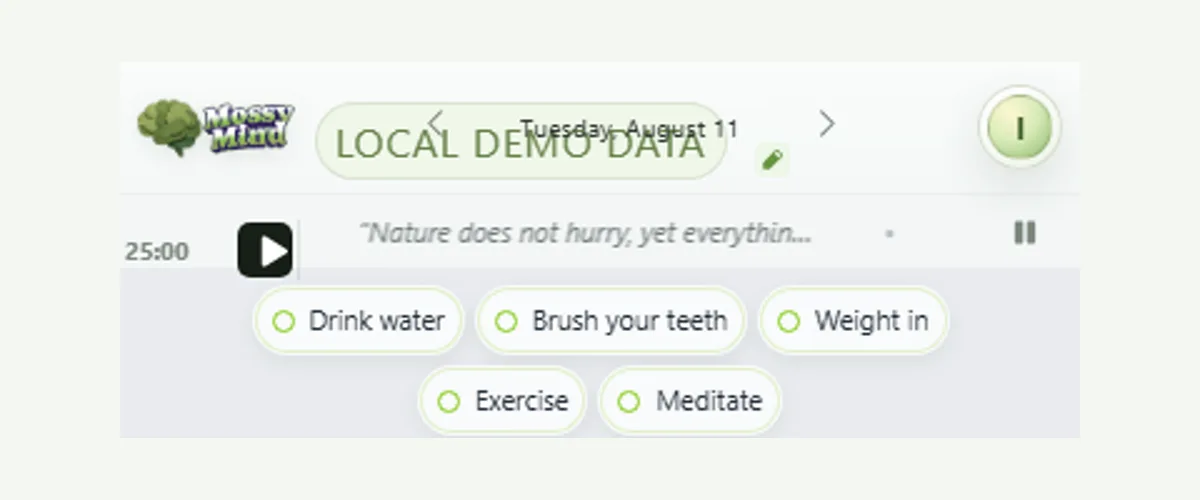 MossyMind mobile header showing the adjustable 25-minute focus control beside the daily quote and habits.